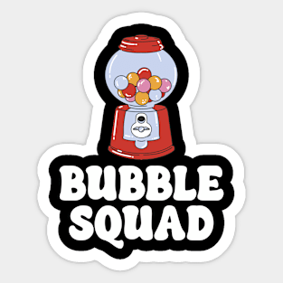 Bubble Squad Chewing Gum Machine Funny Sweets Sticker